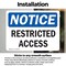 Signmission Restricted Access OSHA Notice Sign, Vinyl Decal, 7in W x 5in L, 2PK OS-2PACK-NS-D-57-L-18071 - alternate 2